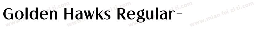 Golden Hawks Regular字体转换